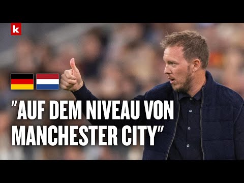 Nach einem Jahr: Nagelsmann zieht Fazit beim DFB | Deutschland - Niederlande 1:0