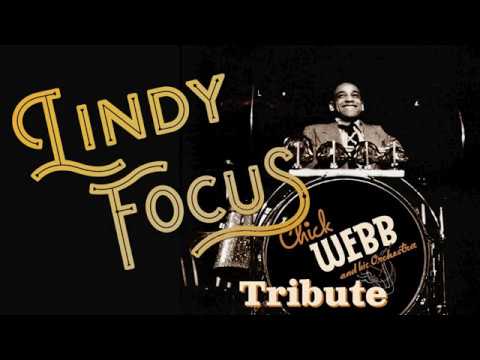 When I Get Low, I Get High   Chick Webb Tribute   Lindy Focus XVIII
