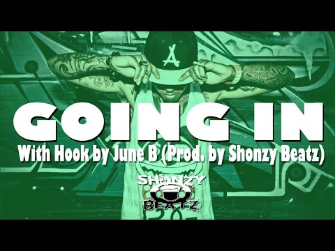 Kid Ink Type Beat (Fetty Wap Feat. Ty Dolla $ign With Hook by June B) - Going In | ShonzyBeatz.com