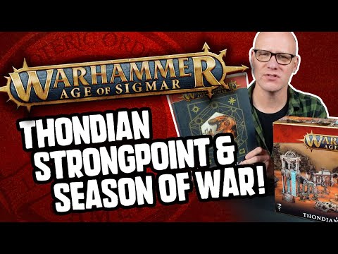 Warhammer Age of Sigmar: Thondian Strongpoint and Season of War Reviews