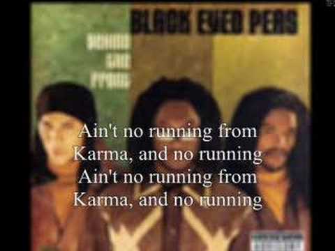 Black Eyed Peas ))) Karma {Lyrics Included}