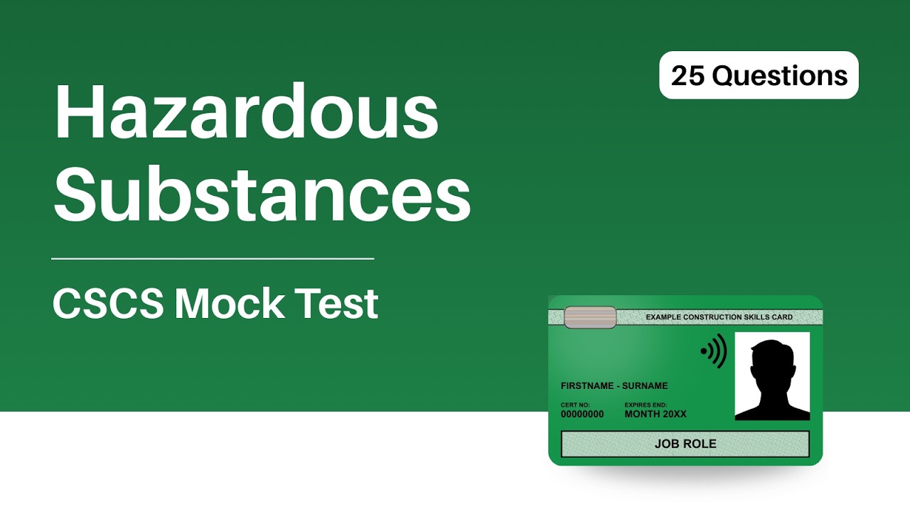CSCS Mock Test 2026 | Module 7: Hazardous Substances | 25 Questions