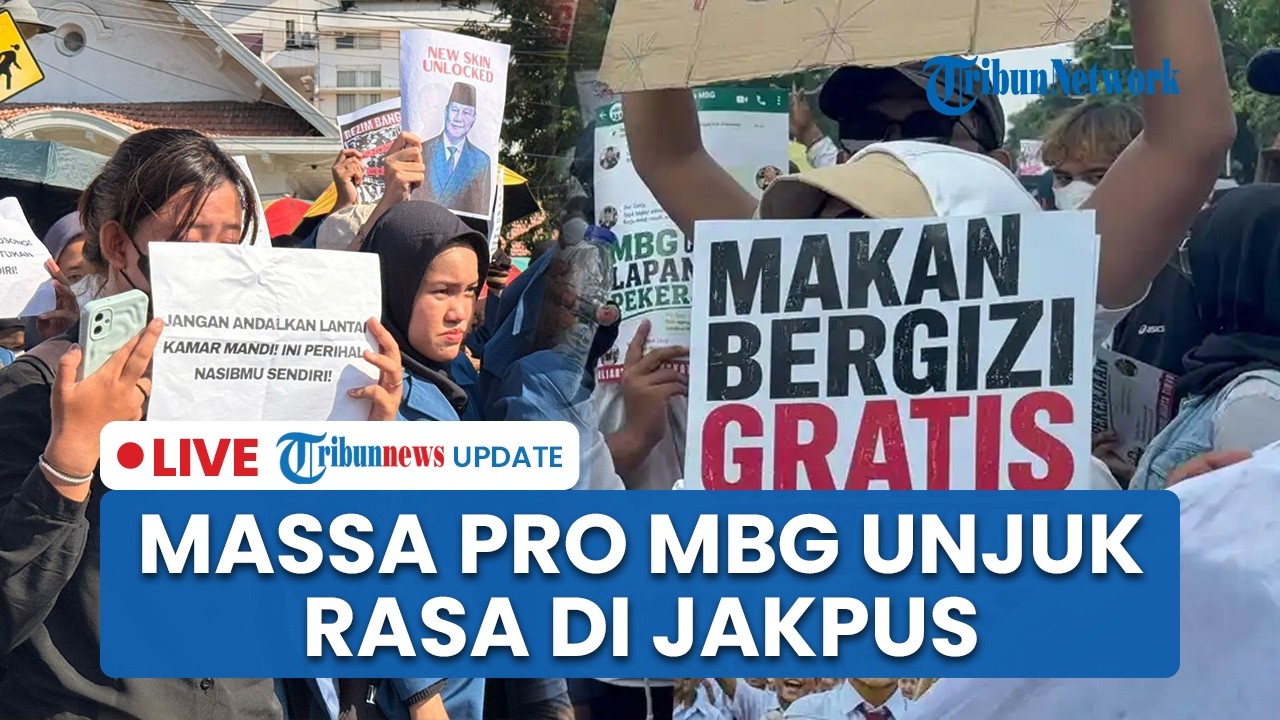 LIVE: Massa Pro MBG Gelar Unjuk Rasa di Jakpus, Dukung Program Prabowo & Desak Tangkap Koruptor