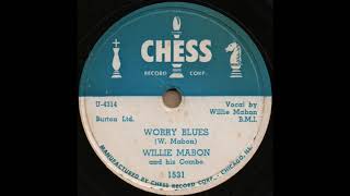 WORRY BLUES / WILLIE MABON and his Combo [CHESS 1531]
