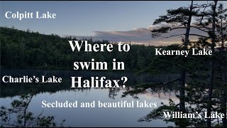 Best Secret Lakes in Halifax!