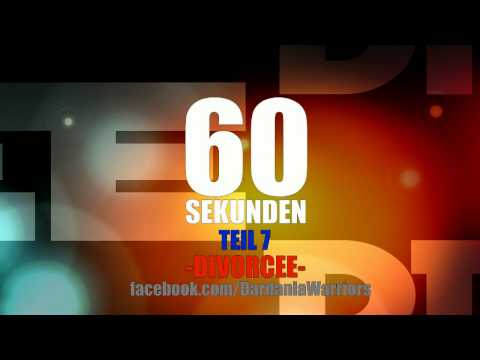 60 SEKUNDEN - TEIL 7 - DIVORCEE DW