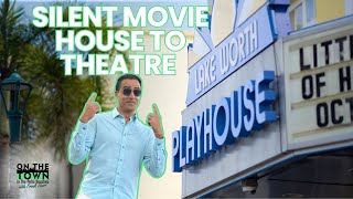 Inside the Lake Worth Playhouse | On The Town in the Palm Beaches