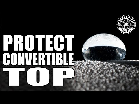 How To Clean And Protect Convertible Tops - Chemical Guys Auto Detailing