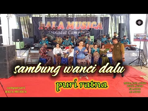 langgam sambung wanci dalu-puri ratna- campursari bala musica dirumah bpk ali maksum siki trenggalek