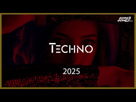 Techno Mix 2025 by Gorka Gomez