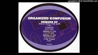 Organized Konfusion - 4 My Peeps (feat. B.I.G, M.O.P, Red Hot Lover Tone) (Remix)