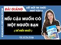 Nếu cậu muốn có một người bạn... (2)