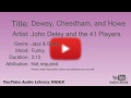 Dewey Cheedham And Howe John Deley And The 41 Players Jazz Blues Funky YouTube Audio Lib