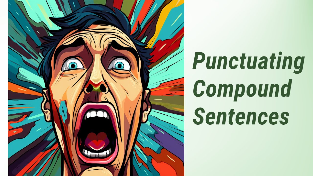 Cracking the Code: Punctuation in Compound Sentences