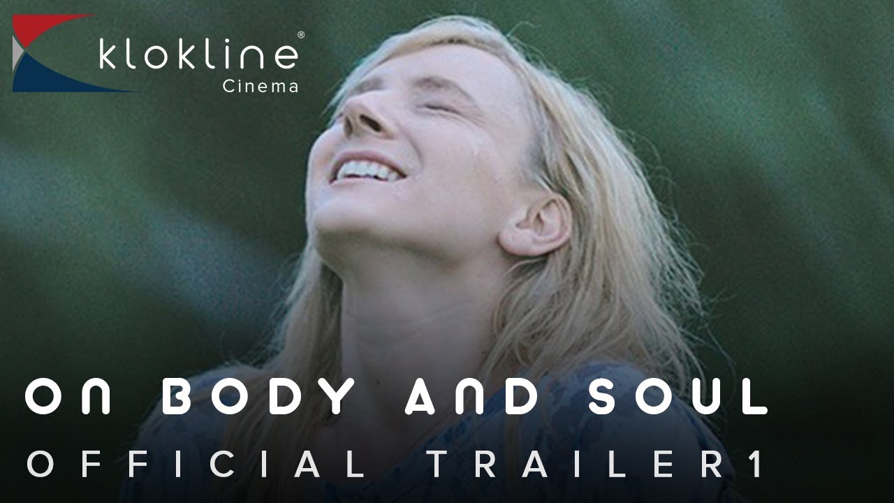 2017 On Body and Soul  Official Trailer 1 - HD -  MUBI