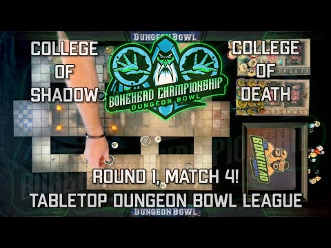 Shadows vs Death - Bonehead Dungeon Bowl Championship - Game 4! (Tabletop Dungeon Bowl)
