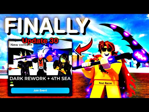 FINALLY! Dark Rework is HERE + 4th Sea in Blox Fruits Update 30