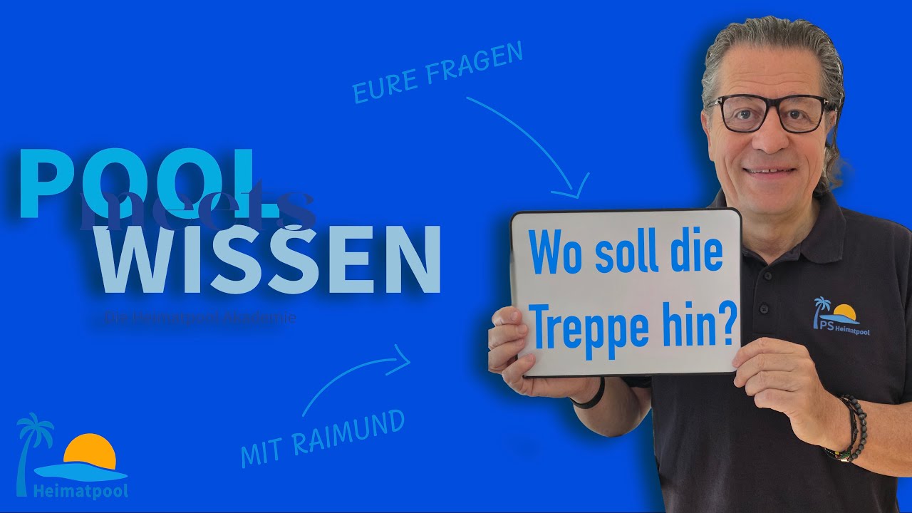 Wo kommt die Pooltreppe hin? Darauf solltest du achten! | Pool meets Wissen