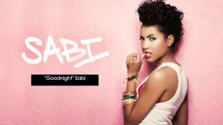 Sabi- Goodnight