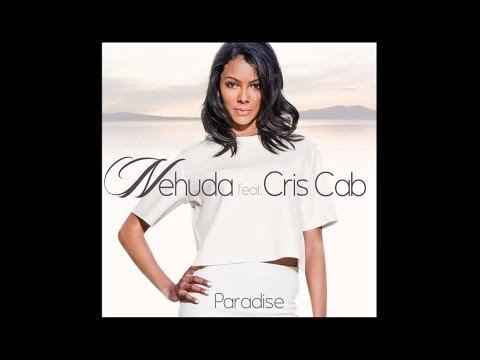 Nehuda feat. Cris Cab - Paradise [French Version]