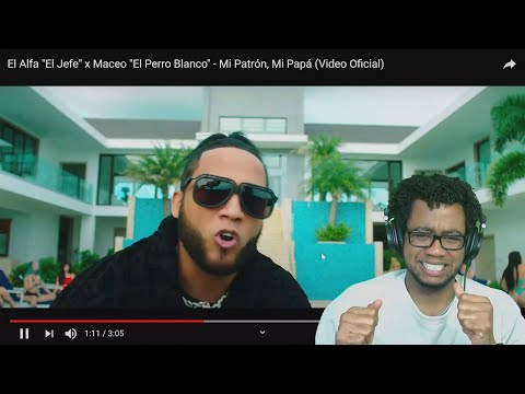 (REACCION) FUEGO PA EL MOVIMIENTO ENTERO - EL ALFA EL JEFE FT MACEO  - MI PATRON  -  MI PAPA