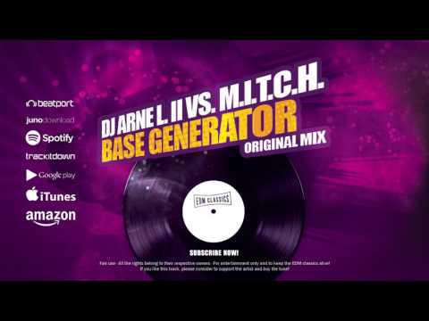 DJ Arne L. II vs. M.I.T.C.H. - Base Generator