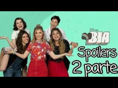 Spoilers sur la saison 2 de Bia en français
