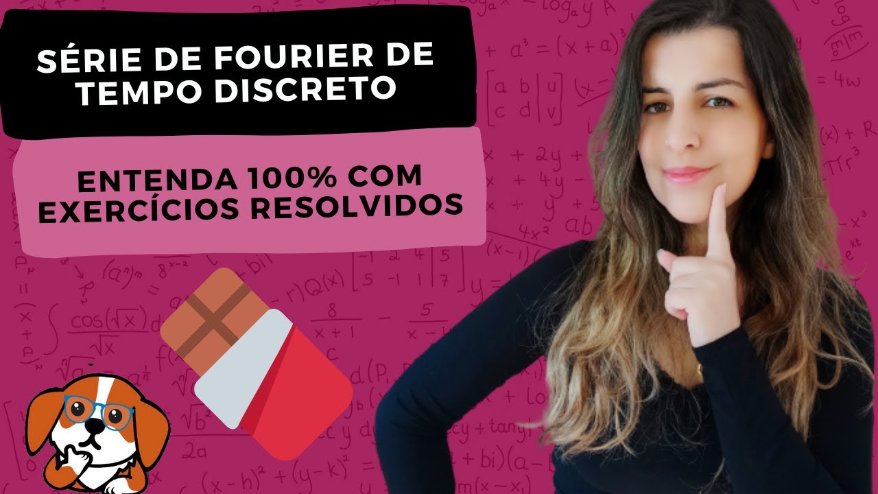 Como representar Sinais Periódicos usando Série de Fourier de Tempo Discreto? | Sinais e Sistemas