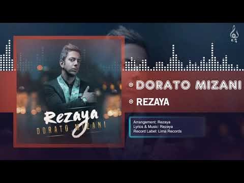 Rezaya - Dorato Mizani | OFFICIAL TRACK رضایا - دوراتو میزنی