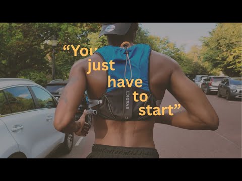 "You Just Have To Start"