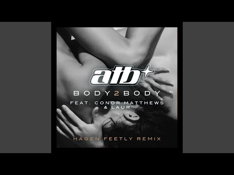 BODY 2 BODY (Hagen Feetly Dub Mix)