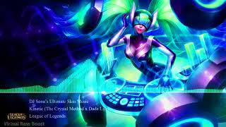 DJ Sona - Kinetic (The Crystal Method x Dada Life) - League of Legends [Bass Boosted]