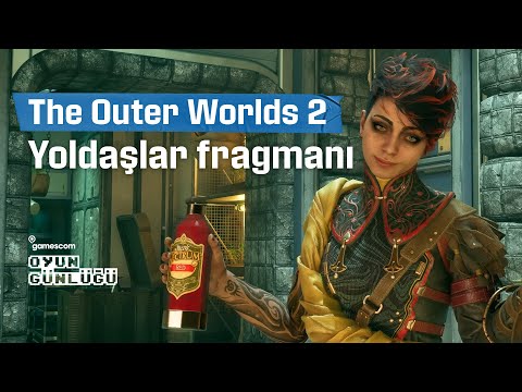 The Outer Worlds 2 - Yoldaşlar Fragmanı I Gamescom 2025