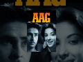 Aag Full Movie Raj Kapoor Nargis Raj Kapoor Classic Hits Raj Kapoor Films
