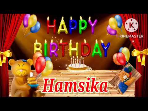HAMSIKA Happy Birthday Song - Happy Birthday HAMSIKA