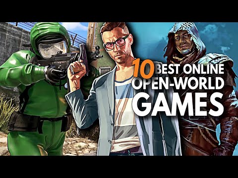 10 BEST Open-World Multiplayer Games