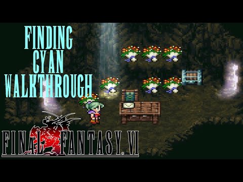 FINDING CYAN | Final Fantasy VI Pixel Remaster | World Of Ruin Walkthrough - YouTube