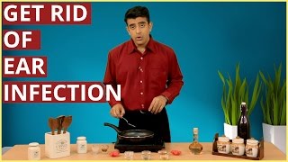 3 Best EAR INFECTION HOME REMEDIES – Natural Treatment & Removal