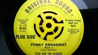 DYKE AND THE BLAZERS - FUNKY BROADWAY PART1 (1967)