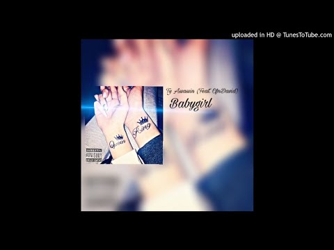 Ty Assassin (Feat. CfnDavid) - Babygirl (official audio)