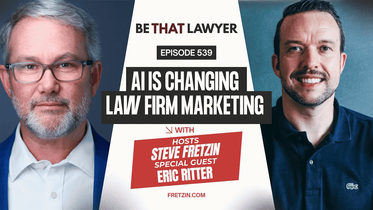 Future-Proofing Law Firm Marketing with AI and Smart Digital Strategies | Eric Ritter