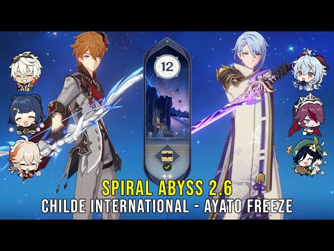 C1 Childe International and C0 Ayato Freeze - Genshin Impact Abyss 2.6 - Floor 12 9 Stars