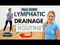 10 Minute Vibration Plate Exercises For Lymphatic Drainage