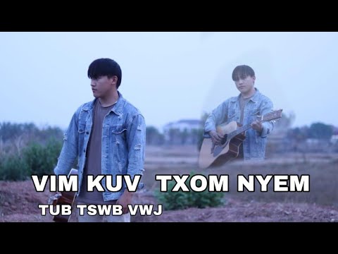 VIM KUV TXOM NYEM nkauj tawm tshiab 2023 TUB TSWB VWJ