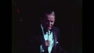 Fly Me To The Moon - Frank Sinatra (Live At The Ahmanson Theatre, June 13, 1971)