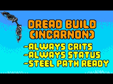Dread (2025) | Steel Path Viable Build | Warframe