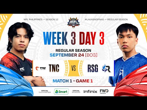 MPL PH S12 - W3D3 - TNC vs RSG - GAME 1