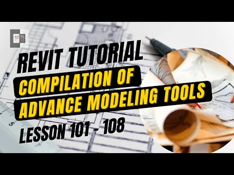 Revit Tutorial | Lesson 1 to 8 | Compilation of Advance Modeling Tools