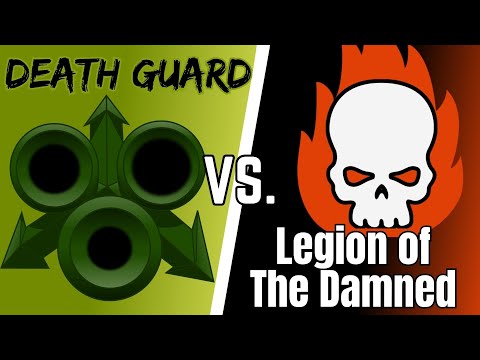Stinky Brawlers - Death Guard Vs. Legion Of The Damned - DoW: Unification