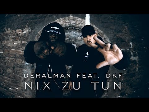 DERALMAN feat. DKF - Nix zu tun | #Anystuff